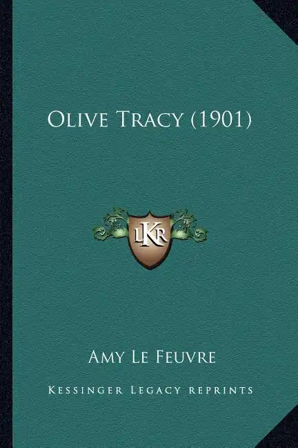 Olive Tracy (1901) - Paperback