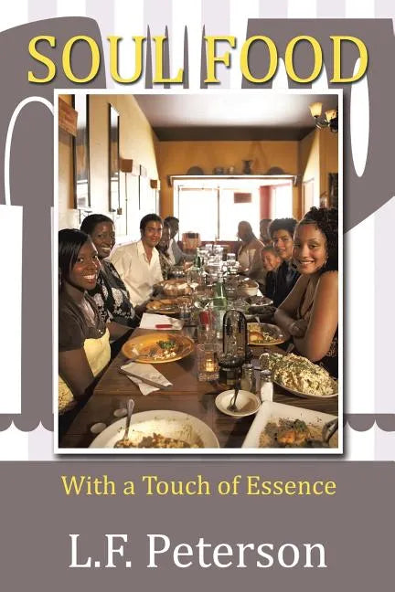 Soul Food: With a Touch of Essence - Paperback