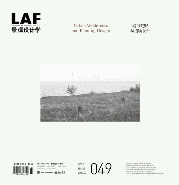Landscape Architecture Frontiers 49: Urban Wilderness and Planting Design - Paperback