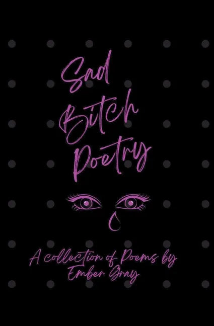 Sad Bitch Poetry - Paperback