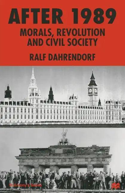 After 1989: Morals, Revolution and Civil Society - Paperback
