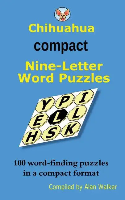 Chihuahua Compact Nine-Letter Word Puzzles - Paperback