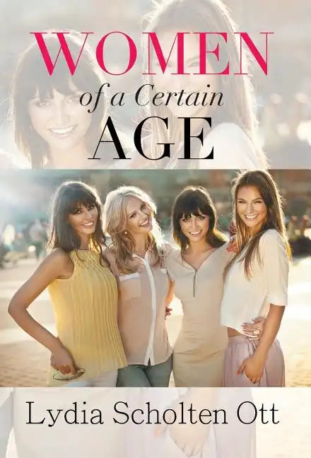Women of a Certain Age - Hardcover