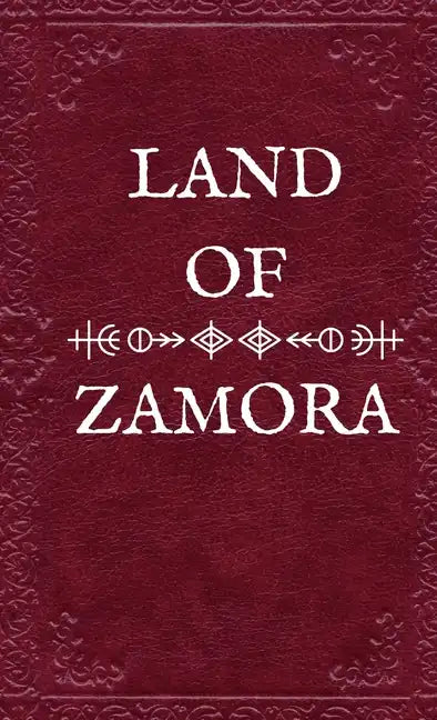 Land of Zamora - Hardcover