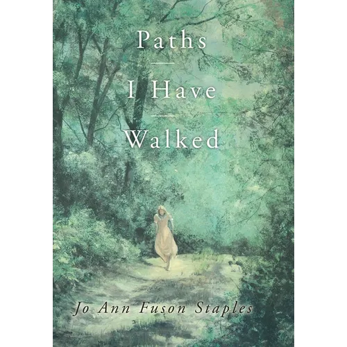 Paths I Have Walked - Hardcover
