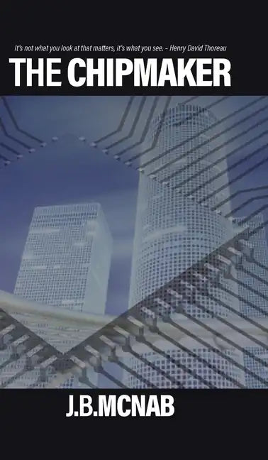 The Chipmaker - Hardcover