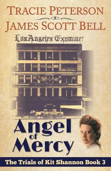 Angel of Mercy (The Trials of Kit Shannon #3) - Paperback