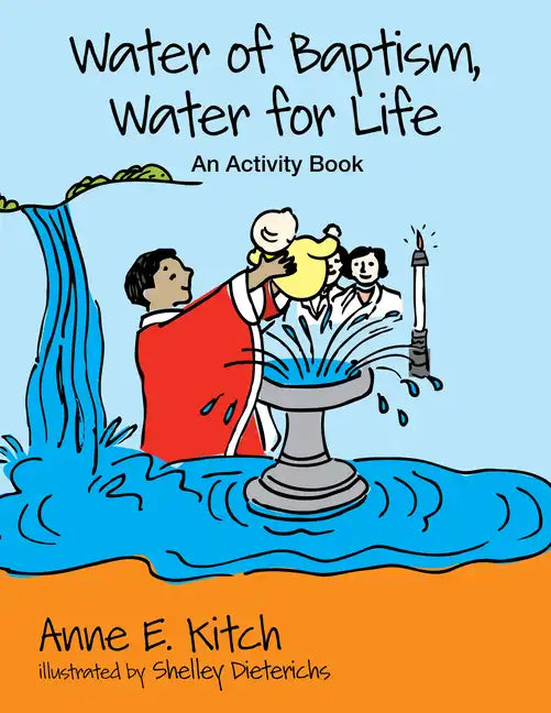 Water of Baptism, Water for Life: An Activity Book - Paperback