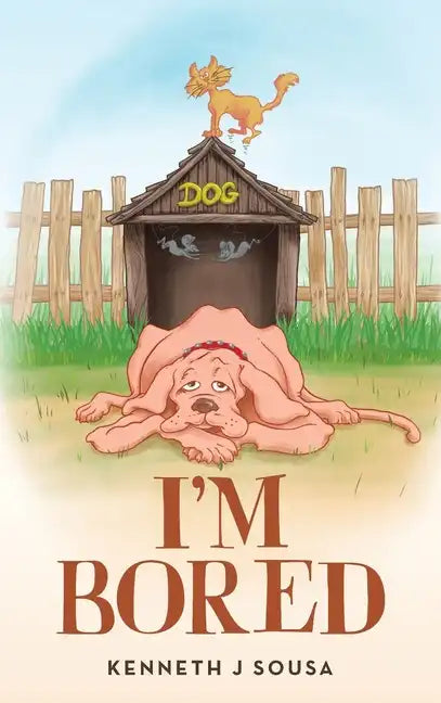 I'm Bored - Hardcover