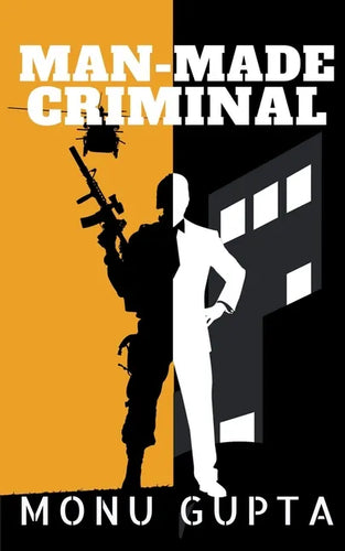Man Made Criminal: Inspired By True Events - Paperback
