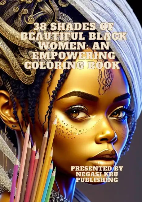 Shades of Beauty: Coloring Book of Lifelike AI-Generated Beautiful African Women - Paperback