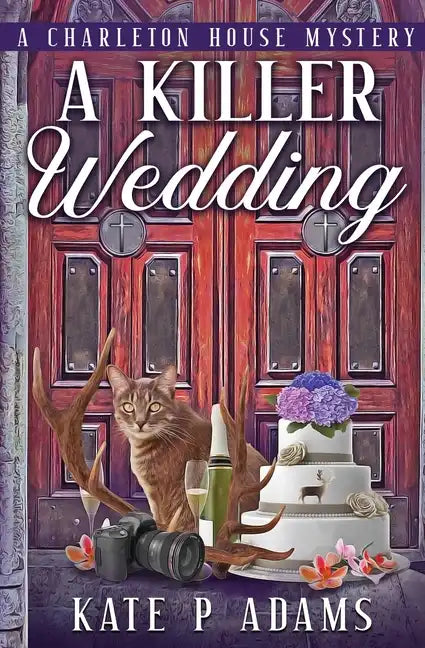 A Killer Wedding (A Charleton House Mystery Book 2) - Paperback