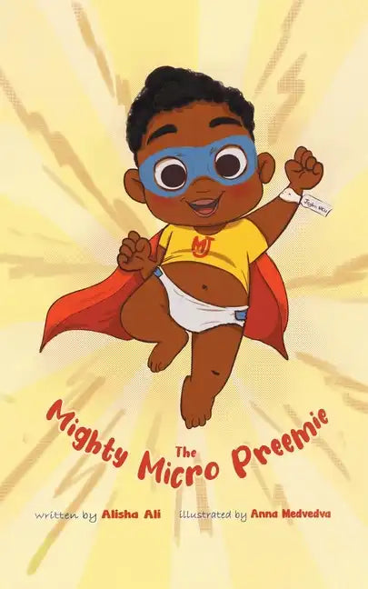 The Mighty Micro Preemie - Paperback