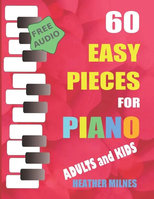 60 Easy Pieces for Piano: Popular classical, folk and Christmas tunes arranged for easy piano Bumper Piano Songbook - Paperback