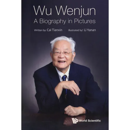 Wu Wenjun: A Biography in Pictures - Hardcover