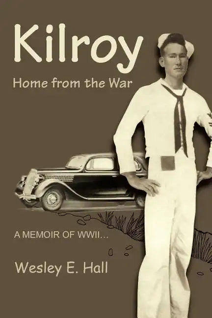 Kilroy: Home from the War - Paperback