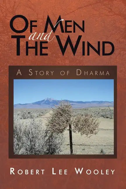 Of Men and the Wind: A Story of Dharma - Paperback