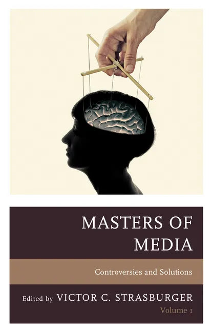 Masters of Media: Controversies and Solutions - Paperback