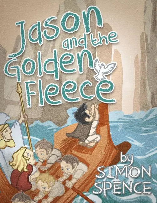 Jason and the Golden Fleece: Book 2- Early Myths: Kids Books on Greek Myth - Paperback