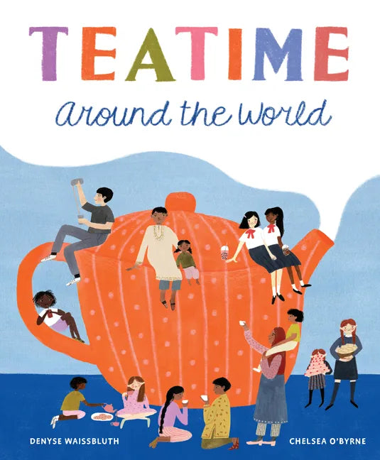 Teatime Around the World - Hardcover