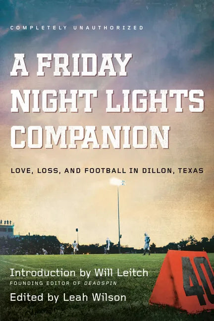 A Friday Night Lights Companion - Paperback