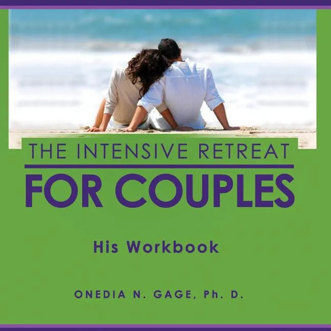 The Intensive Retreat for Couples His Workbook - Paperback