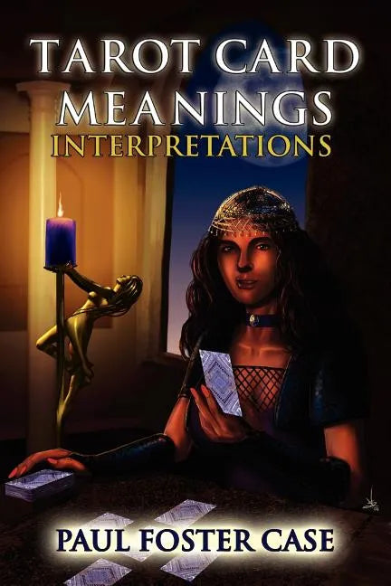 Tarot Card Meanings: Interpretations - Paperback