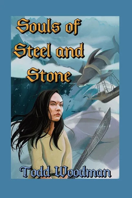Souls of Steel and Stone - Paperback