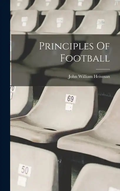 Principles Of Football - Hardcover