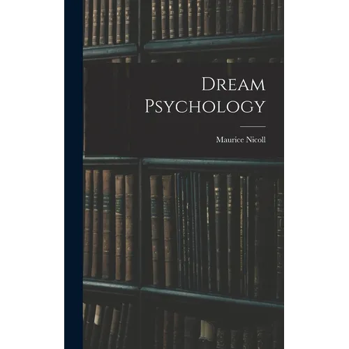 Dream Psychology - Hardcover