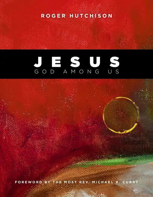 Jesus: God Among Us - Hardcover