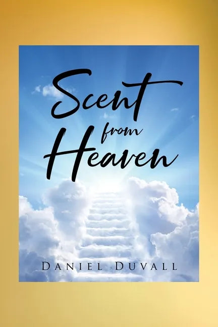 Scent from Heaven - Paperback
