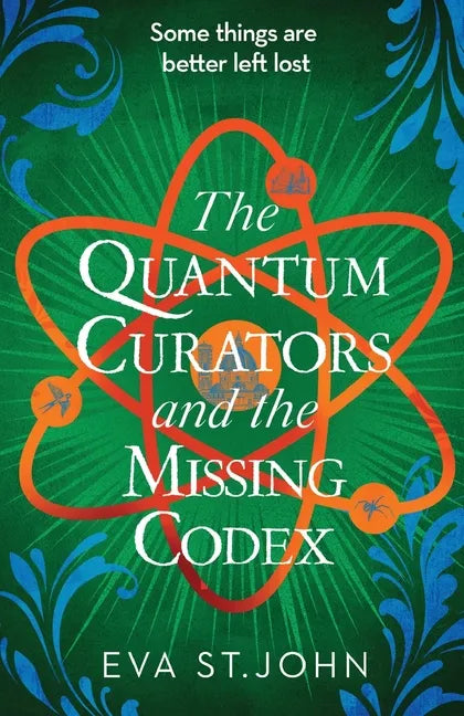 The Quantum Curators and the Missing Codex - Paperback