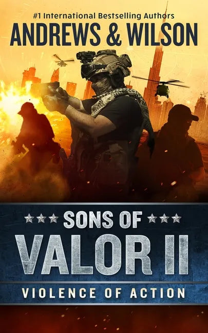 Sons of Valor II: Violence of Action - Paperback