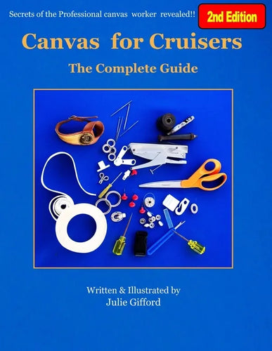 Canvas for Cruisers: The Complete Guide - Paperback
