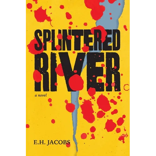 Splintered River - Paperback
