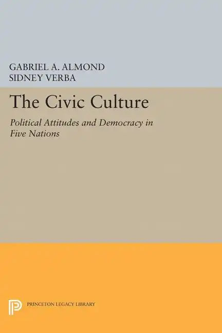 The Civic Culture: Political Attitudes and Democracy in Five Nations - Paperback