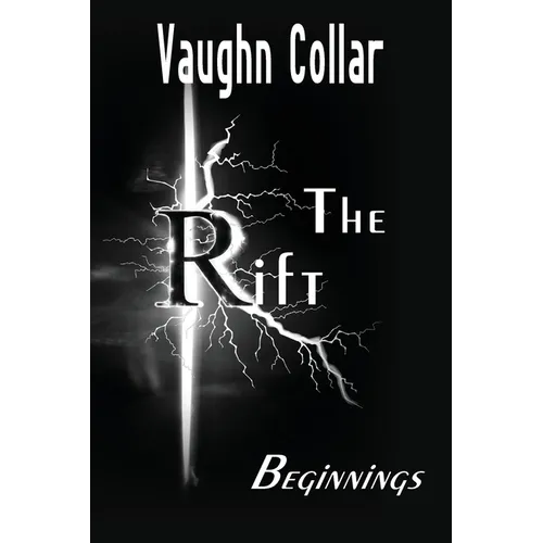The Rift: Beginnings - Paperback