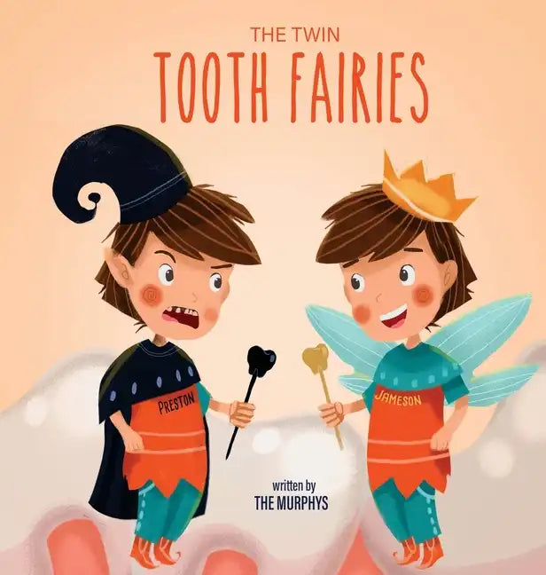 The Twin Tooth Fairies - Hardcover