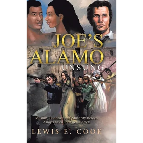 Joe's Alamo Unsung - Hardcover