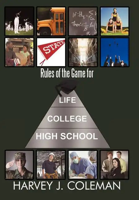 Rules of the Game for Life/College/High School - Hardcover