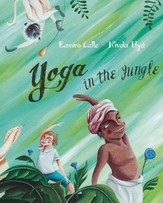 Yoga in the Jungle - Hardcover