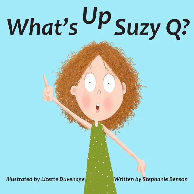 What's Up, Suzy Q? - Paperback
