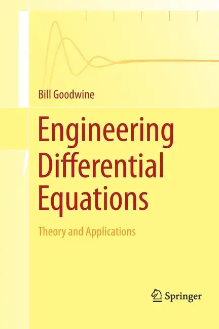 Engineering Differential Equations: Theory and Applications - Paperback
