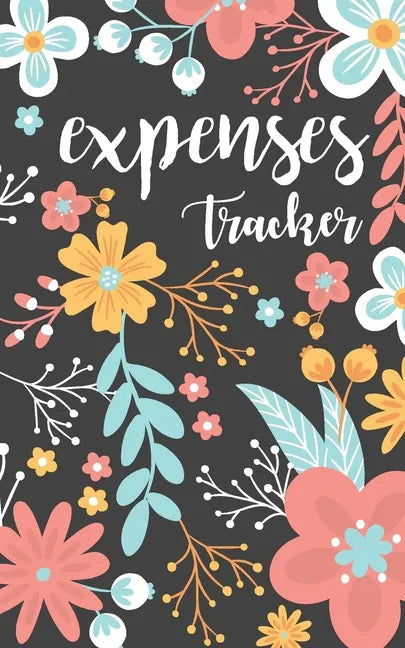 Expenses tracker: Daily Record about Personal Income and Expense Management. - Paperback