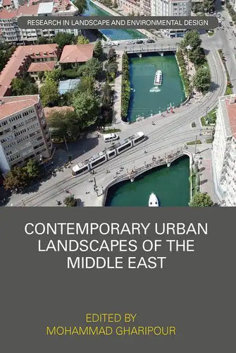 Contemporary Urban Landscapes of the Middle East - Paperback
