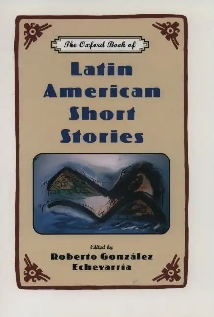 The Oxford Book of Latin American Short Stories - Paperback