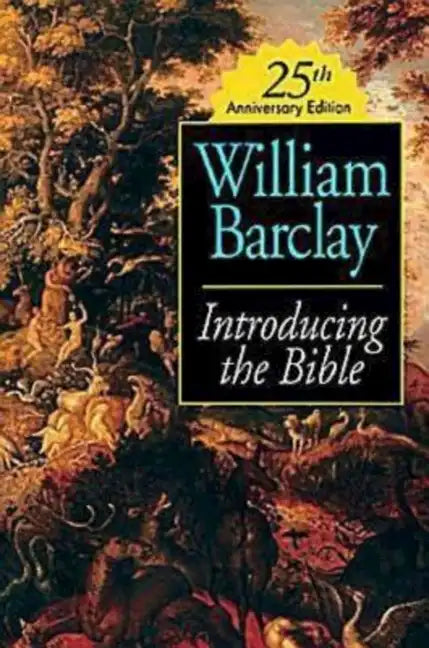 Introducing the Bible 25th Anniversary Edition - Paperback