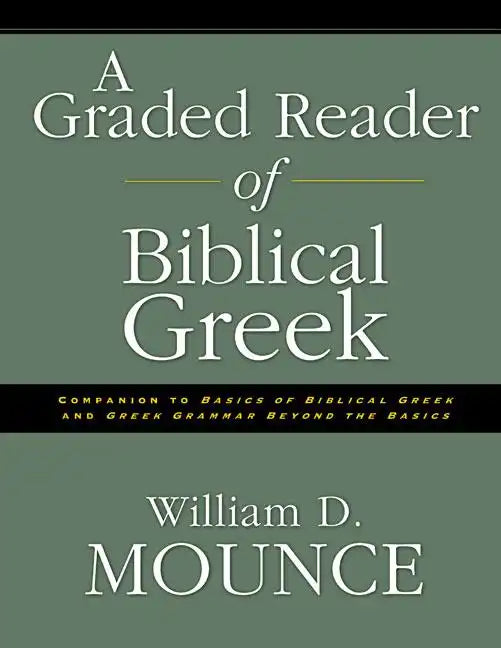 A Graded Reader of Biblical Greek - Paperback