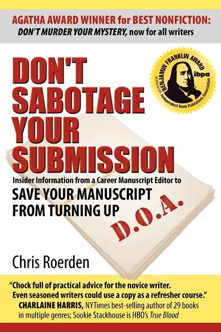 Don't Sabotage Your Submission - Paperback
